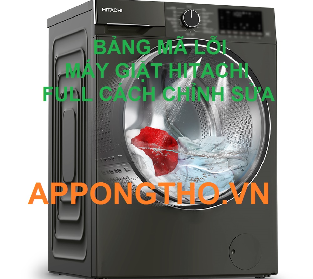 Lỗi C04 máy giặt Hitachi nội địa - Nguyên Nhân, Cách Khắc Phục Hiệu Quả